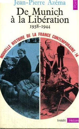 De Munich à la Libération