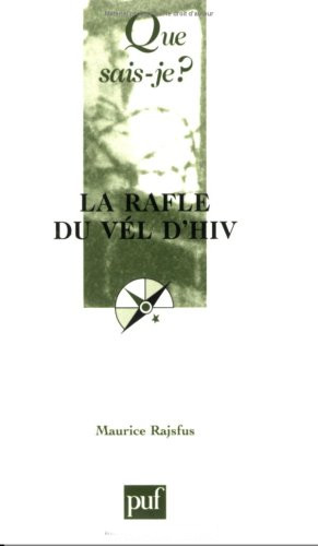 La rafle du Vel d'Hiv
