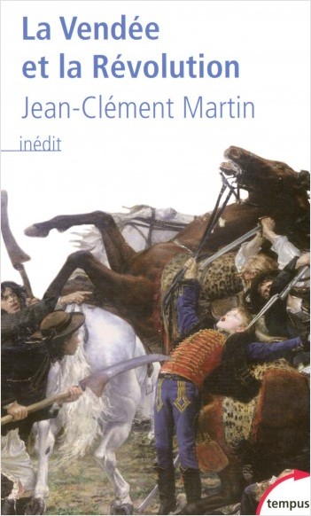 La Vendée et la Révolution