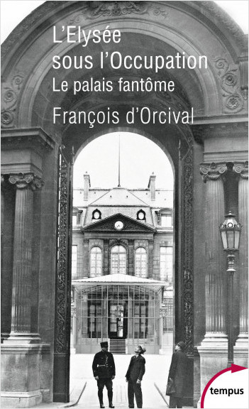 L'Elysée sous l'Occupation