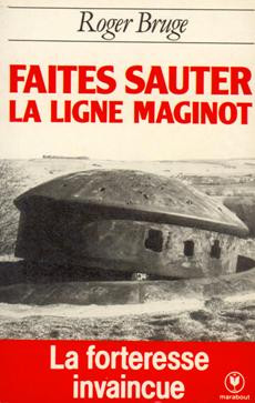 Faites sauter la ligne Maginot