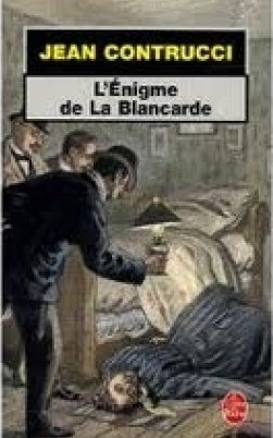 L'Énigme de La Blancarde