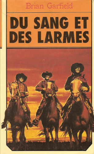 Du sang et des larmes
