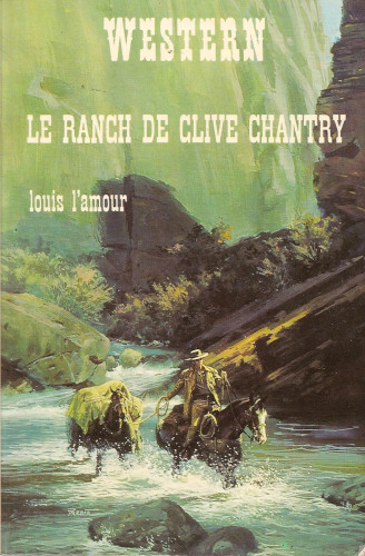 Le Ranch de Clive Chantry