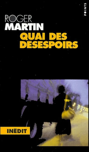 Quai des désespoirs