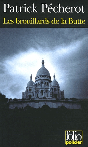 Les Brouillards de la Butte