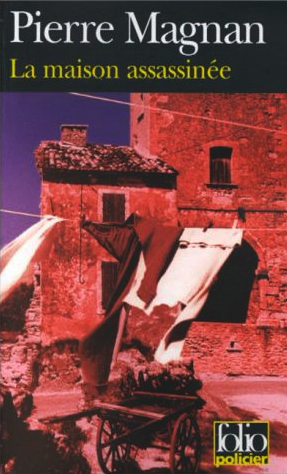 La Maison assassinée