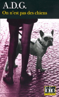On n'est pas des chiens