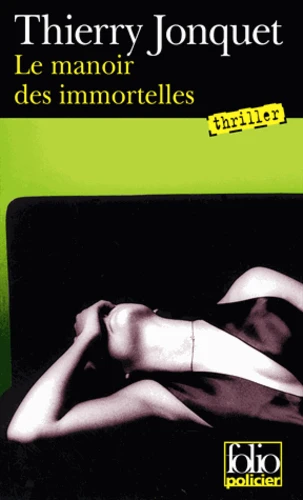 Le Manoir des immortelles