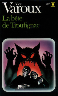 La Bête de Troufignac
