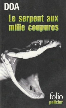 Le Serpent aux mille coupures