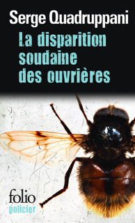 La Disparition soudaine des ouvrières
