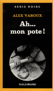 Ah... mon pote !