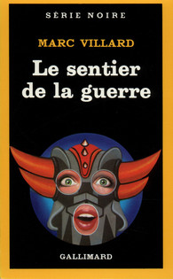 Le sentier de la guerre