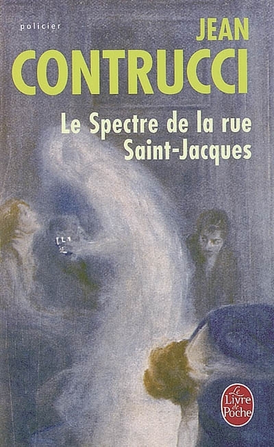 Le Spectre de la rue Saint-Jacques