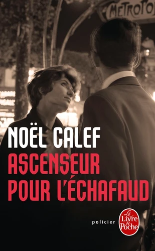 Ascenseur pour l'échafaud