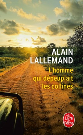 L'Homme qui dépeuplait les collines