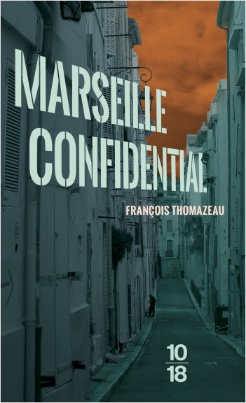 Marseille confidential