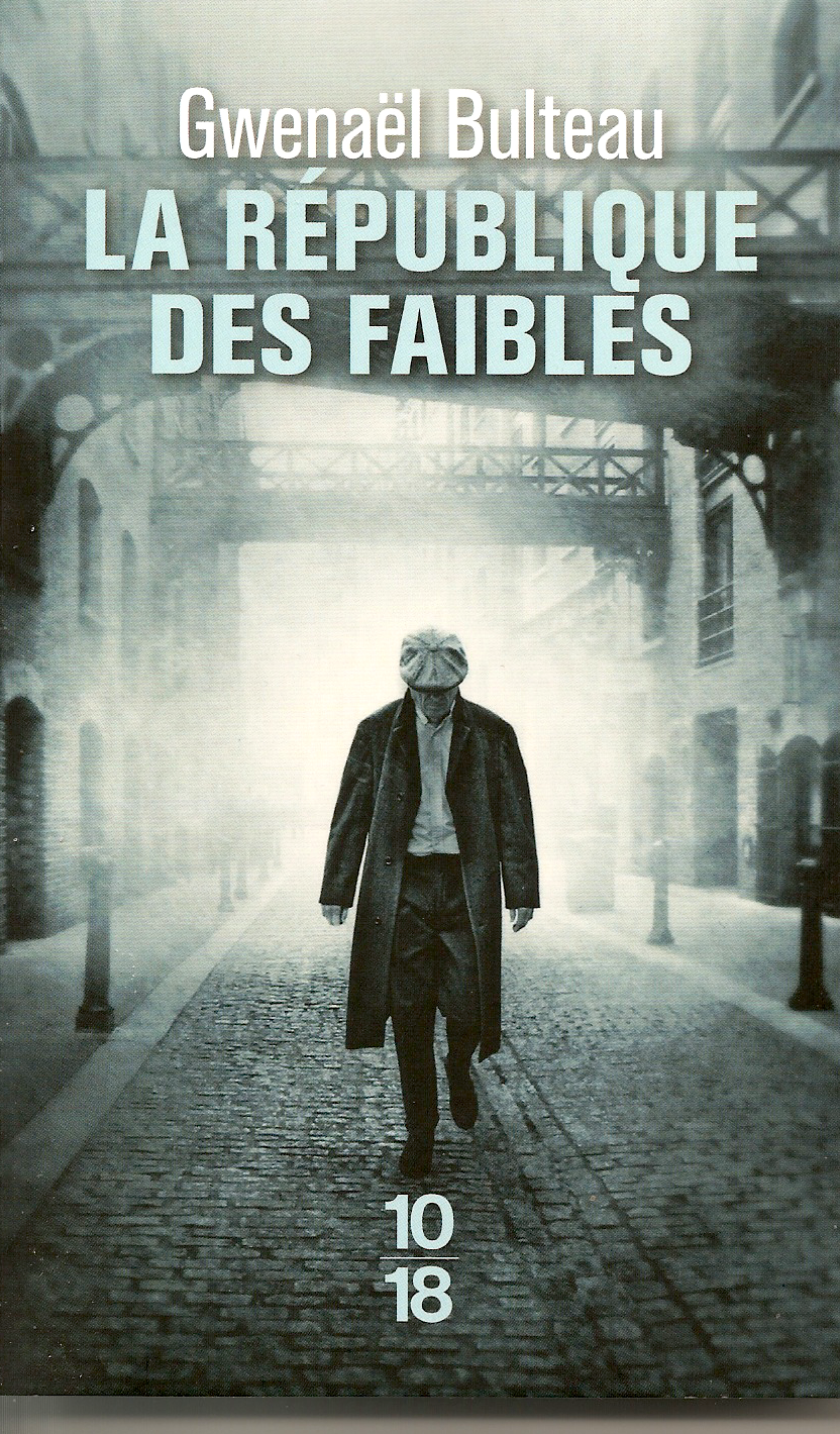 La République des faibles