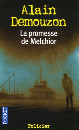 La Promesse de Melchior