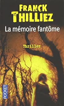 La Mémoire fantôme