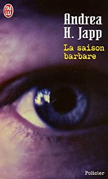 La Saison barbare