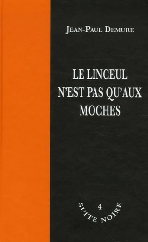 Le Linceul n'est pas qu'aux moches