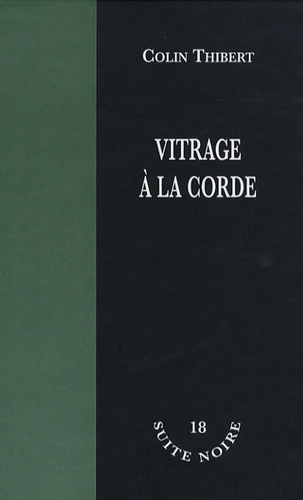 Vitrage à la corde