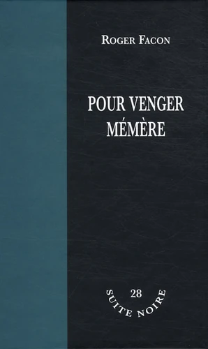 Pour venger Mémère