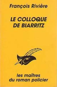 Le Colloque de Biarritz