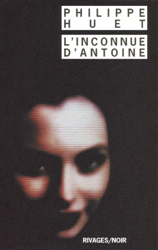L'Inconnue d'Antoine