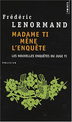 Madame TI mène l'enquête