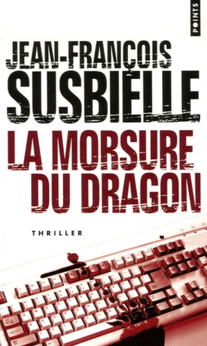 La Morsure du dragon