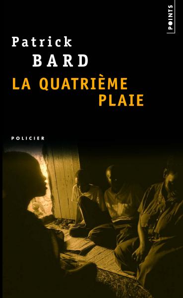La Quatrième plaie