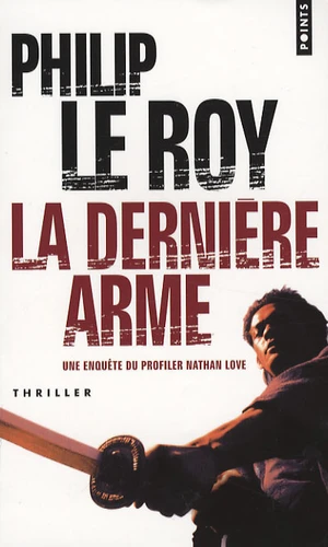 La Dernière arme