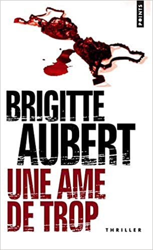 Une Âme de trop