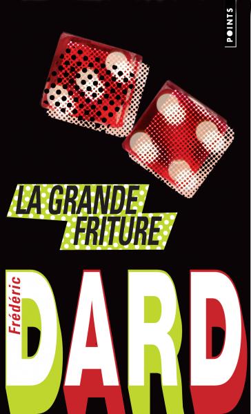 La Grande friture