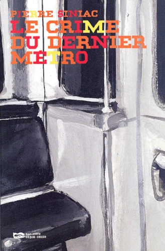Le Crime du dernier métro